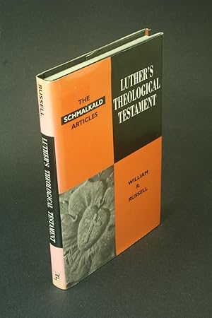 Seller image for Luther's theological testament: the Schmalkald articles. for sale by Steven Wolfe Books