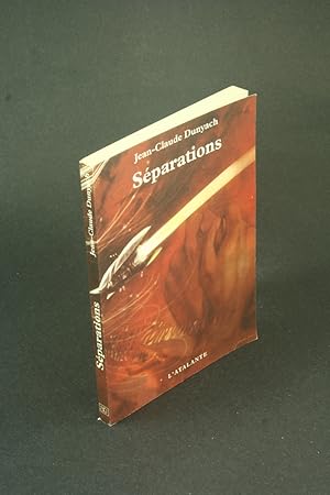 Seller image for Sparations : Nouvelles 6; La dentelle du cygne. for sale by Steven Wolfe Books