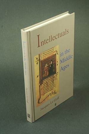 Immagine del venditore per Intellectuals in the Middle Ages. Translated from the French by Teresa Lavender Fagan venduto da Steven Wolfe Books