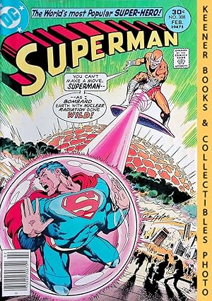Image du vendeur pour Superman Vol. 39 No. 308 (#308), February, 1977 DC Comics mis en vente par Keener Books (Member IOBA)