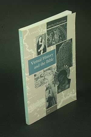 Image du vendeur pour Virtual history and the Bible. mis en vente par Steven Wolfe Books