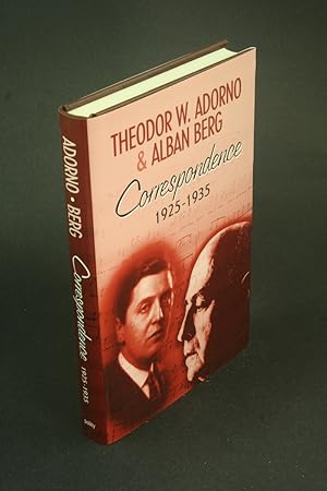 Seller image for Theodor Adorno and Alban Berg: Correspondence, 1925-1935. Edited by Henri Lonitz. Translated by Wieland Hoban for sale by Steven Wolfe Books