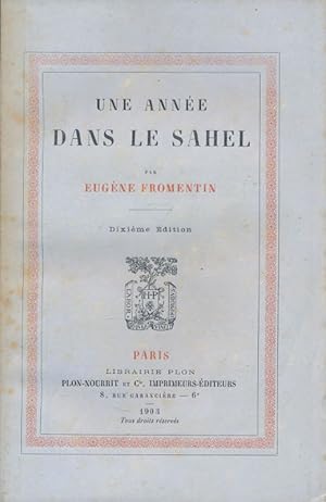 Image du vendeur pour Une anne dans le Sahel mis en vente par LIBRAIRIE GIL-ARTGIL SARL