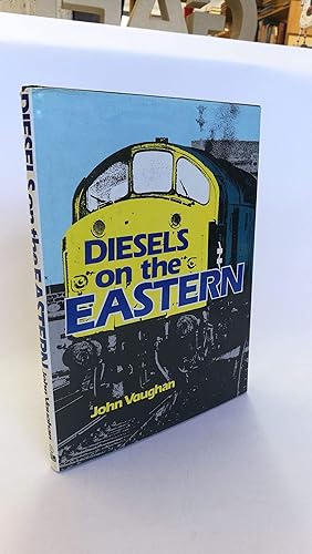 Diesels on the Eastern