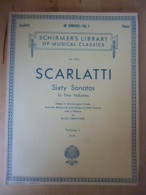 Sixty Sonatas In Two Volumes. Volume I and II. Edited in Chronological Order from the Manuscript ...