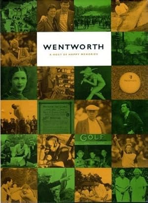 Seller image for Wentworth a Host of Happy Memories for sale by WeBuyBooks