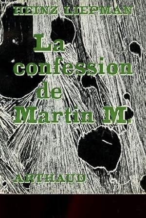 Seller image for LA CONFESSION DE MARTIN M. for sale by Ammareal