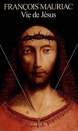 Image du vendeur pour Vie De Jesus by Franois Mauriac(1999-02-02) mis en vente par Ammareal