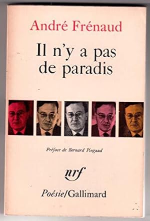 Bild des Verkäufers für Il n'y a pas de paradis : Poèmes 1943-1960. Préface de Bernard Pingaud zum Verkauf von JLG_livres anciens et modernes