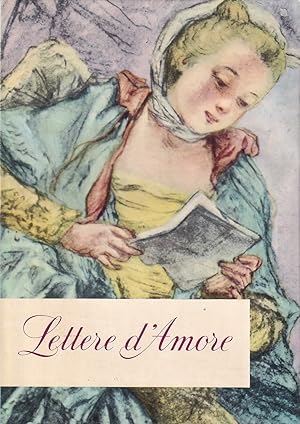 Bild des Verkufers fr Lettere d'amore di due millenni zum Verkauf von Il Salvalibro s.n.c. di Moscati Giovanni