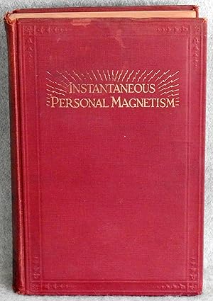 Image du vendeur pour Instantaneous Personal Magnetism mis en vente par Argyl Houser, Bookseller