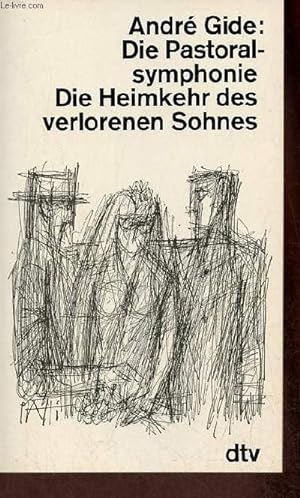 Seller image for Die Pastoralsymphonie - Die Heimkehr des verlorenen Sohnes - Zwei Erzhlungen - n426. for sale by Le-Livre