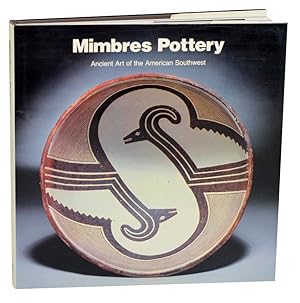 Seller image for Mimbres Pottery: Ancient Art of The American Southwest for sale by Jeff Hirsch Books, ABAA