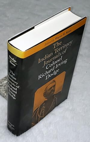 Image du vendeur pour The Indian Territory Journals of Colonel Richard Irving Dodge mis en vente par Lloyd Zimmer, Books and Maps