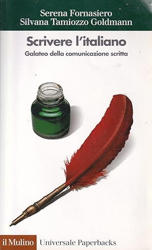 Scrivere l'italiano. Galateo della comunicazione scritta