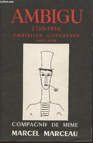 Seller image for Thtre de l'Ambigu 1769-1956 Christian Casadesus, directeur- Compagnie de mime Marcel Marceau for sale by Le-Livre
