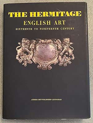 The Hermitage English Art. Sixteenth to Nineteenth Century