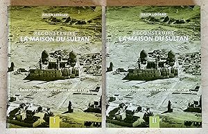 Seller image for Reconstruire la maison du sultan, 1350-1450. Ruine et recomposition de l'ordre urbain au Caire. 2 volumes (complete set) for sale by Meretseger Books