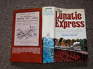 The Lunatic Express: An Entertainment in Imperialism