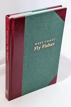 West Coast Fly Fisher : A Celebration of West Coast Flies