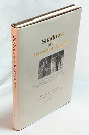 Seller image for Shadows of the Western Angler for sale by Neil Williams, Bookseller