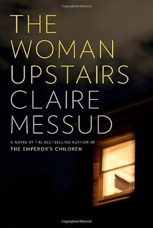 Image du vendeur pour The Woman Upstairs mis en vente par WeBuyBooks