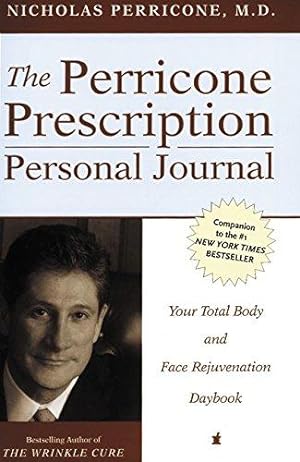 Imagen del vendedor de The Perricone Prescription Personal Journal: Your Total Body and Face Rejuvenation Daybook a la venta por WeBuyBooks