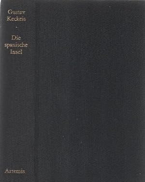 Bild des Verkufers fr Die spanische Insel : Das Buch vom Entdecker Kolumbus. Roman. zum Verkauf von Schrmann und Kiewning GbR