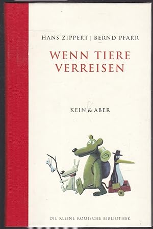 Immagine del venditore per Wenn Tiere verreisen (= Die Kleine Komische Bibliothek, Band 2) venduto da Graphem. Kunst- und Buchantiquariat
