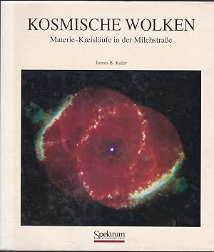 Bild des Verkufers fr Kosmische Wolken. Materie-Kreislufe in der Milchstrae. Aus dem Amerikanischen bersetzt von Margit Rser. zum Verkauf von Graphem. Kunst- und Buchantiquariat