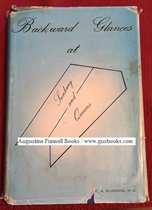 Backward Glances at Sunbury and Queens (signed)