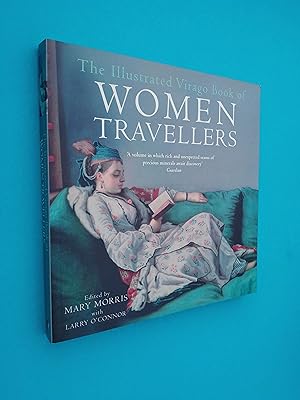 Immagine del venditore per The Illustrated Virago Book Of Women Travellers venduto da Books & Bobs