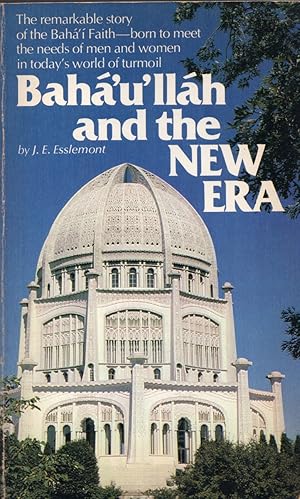 Seller image for Baha'u'llah and the New Era: An Introduction to the Baha'I Faith for sale by Cider Creek Books