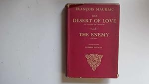 Seller image for The Desert of Love and The Enemy for sale by Goldstone Rare Books