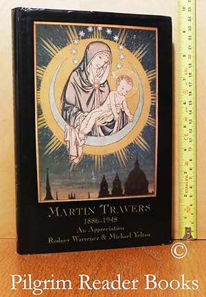 Martin Travers, 1886-1948: An Appreciation.