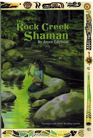 Seller image for THE ROCK CREEK SHAMAN for sale by The Avocado Pit