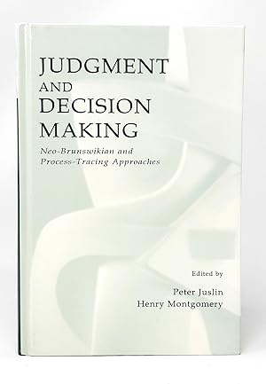 Immagine del venditore per Judgement and Decision Making: Neo-Brunswikian and Process-Tracing Approaches venduto da Underground Books, ABAA
