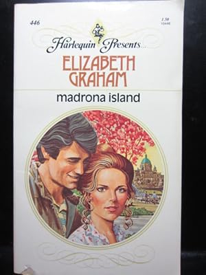 Seller image for MADRONA ISLAND (Harlequin Presents #446) for sale by The Book Abyss