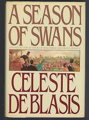 Seller image for A Season of Swans for sale by Turn-The-Page Books