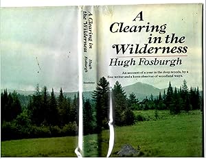 A CLEARING IN THE WILDERNESS.