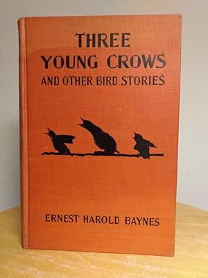 Immagine del venditore per Three Young Crows And Other Bird Stories venduto da Counterpane Books