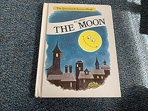 All About the Moon (Question & Answer Books)