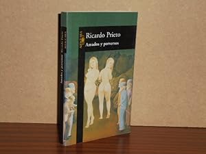 Seller image for AMADOS Y PERVERSOS for sale by Libros del Reino Secreto