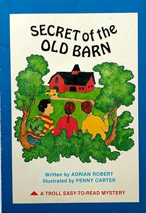 Secret of the Old Barn (A Troll Easy to Read Mystery)