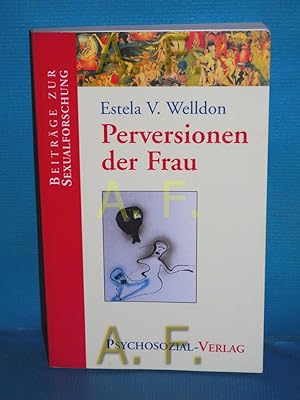 Seller image for Perversionen der Frau (Beitrge zur Sexualforschung Band 82) for sale by Antiquarische Fundgrube e.U.