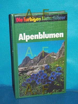 Imagen del vendedor de Alpenblumen (Die farbigen Naturfhrer) a la venta por Antiquarische Fundgrube e.U.