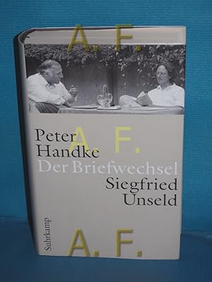 Immagine del venditore per Der Briefwechsel Peter Handke , Siegfried Unseld. Hrsg. von Raimund Fellinger und Katharina Pektor venduto da Antiquarische Fundgrube e.U.