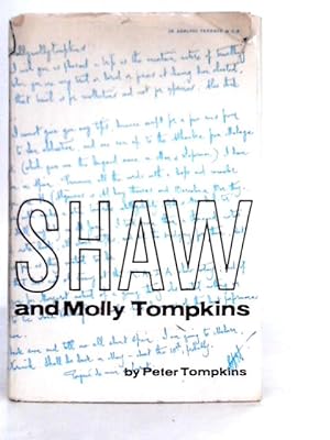 Imagen del vendedor de Shaw And Molly Tompkins: In Their Own Words a la venta por World of Rare Books