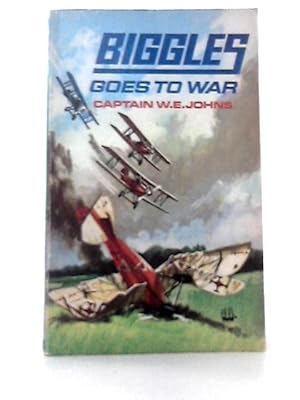 Seller image for Biggles Goes To War for sale by World of Rare Books