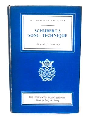 Seller image for Schubert's Song Technique (Students' Music Library) for sale by World of Rare Books